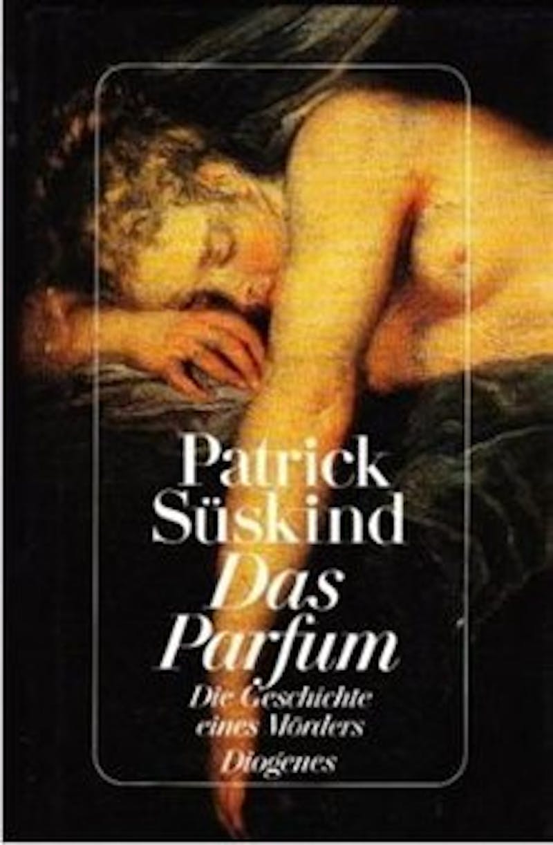 Perfume: The Story of a Murderer, Patrick Süskind book cover